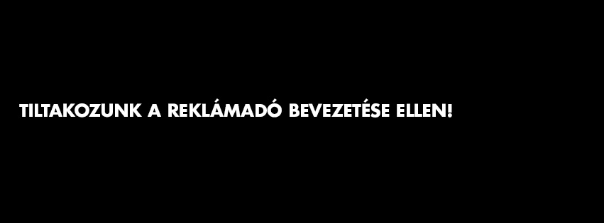 reklámadó, médiaadó tiltakozás